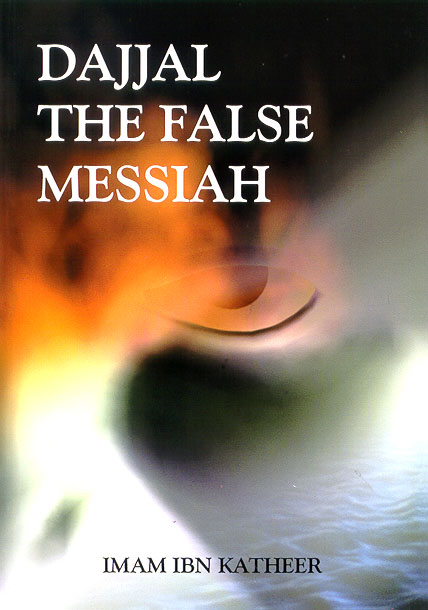 Dajjal The False Messiah